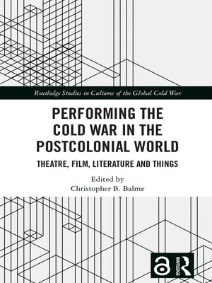 cover image of Performing the Cold War in the Postcolonial World